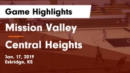 Mission Valley  vs Central Heights  Game Highlights - Jan. 17, 2019