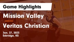 Mission Valley  vs Veritas Christian Game Highlights - Jan. 27, 2023