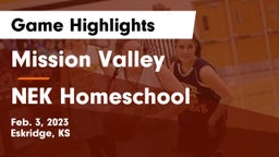 Mission Valley  vs NEK Homeschool Game Highlights - Feb. 3, 2023