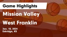 Mission Valley  vs West Franklin  Game Highlights - Jan. 18, 2024