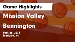 Mission Valley  vs Bennington  Game Highlights - Feb. 26, 2024