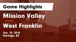 Mission Valley  vs West Franklin  Game Highlights - Jan. 15, 2018