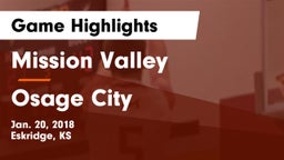 Mission Valley  vs Osage City  Game Highlights - Jan. 20, 2018