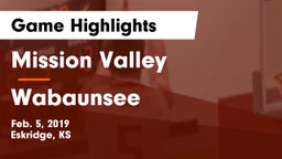 Mission Valley  vs Wabaunsee  Game Highlights - Feb. 5, 2019