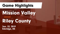 Mission Valley  vs Riley County  Game Highlights - Jan. 22, 2019