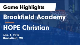 Brookfield Academy  vs HOPE Christian Game Highlights - Jan. 4, 2019