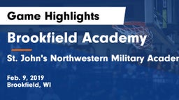 Brookfield Academy  vs St. John's Northwestern Military Academy Game Highlights - Feb. 9, 2019