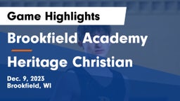 Brookfield Academy  vs Heritage Christian  Game Highlights - Dec. 9, 2023