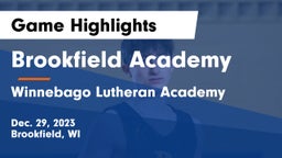 Brookfield Academy  vs Winnebago Lutheran Academy  Game Highlights - Dec. 29, 2023
