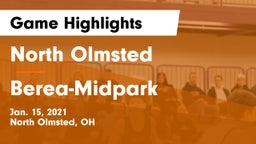 North Olmsted  vs Berea-Midpark  Game Highlights - Jan. 15, 2021