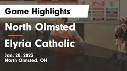 North Olmsted  vs Elyria Catholic  Game Highlights - Jan. 20, 2023
