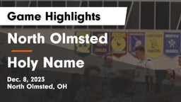North Olmsted  vs Holy Name  Game Highlights - Dec. 8, 2023