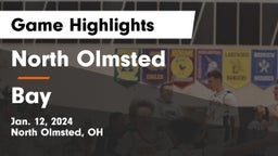 North Olmsted  vs Bay  Game Highlights - Jan. 12, 2024
