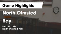 North Olmsted  vs Bay  Game Highlights - Feb. 23, 2024
