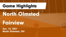 North Olmsted  vs Fairview  Game Highlights - Jan. 14, 2021