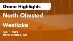 North Olmsted  vs Westlake  Game Highlights - Feb. 1, 2021