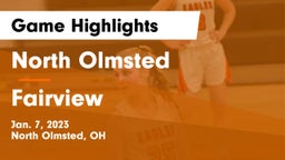 North Olmsted  vs Fairview  Game Highlights - Jan. 7, 2023