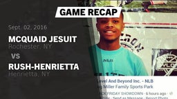 Recap: McQuaid Jesuit  vs. Rush-Henrietta  2016