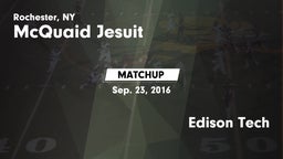Matchup: McQuaid Jesuit High vs. Edison Tech  2016