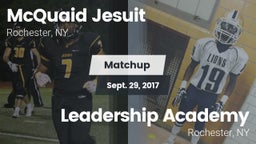 Matchup: McQuaid Jesuit High vs. Leadership Academy  2017