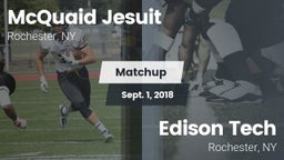 Matchup: McQuaid Jesuit High vs. Edison Tech  2018