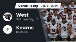 Recap: West  vs. Kearns  2019