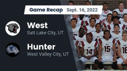 Recap: West  vs. Hunter  2022