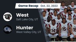 Recap: West  vs. Hunter  2022