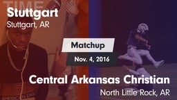 Matchup: Stuttgart High vs. Central Arkansas Christian  2016