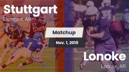 Matchup: Stuttgart High vs. Lonoke  2019