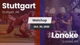 Matchup: Stuttgart High vs. Lonoke  2020