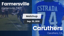 Matchup: Farmersville High vs. Caruthers  2016