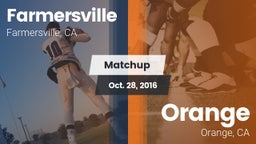 Matchup: Farmersville High vs. Orange  2016