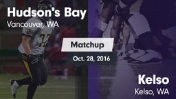 Matchup: Hudson's Bay High vs. Kelso  2016