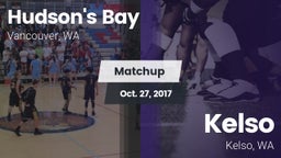 Matchup: Hudson's Bay High vs. Kelso  2017