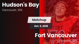 Matchup: Hudson's Bay High vs. Fort Vancouver  2018