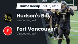 Recap: Hudson's Bay  vs. Fort Vancouver  2018