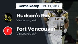 Recap: Hudson's Bay  vs. Fort Vancouver  2019