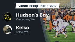 Recap: Hudson's Bay  vs. Kelso  2019
