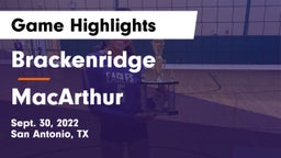 Brackenridge  vs MacArthur  Game Highlights - Sept. 30, 2022