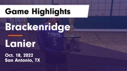 Brackenridge  vs Lanier  Game Highlights - Oct. 18, 2022