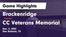 Brackenridge  vs CC Veterans Memorial Game Highlights - Dec. 2, 2023