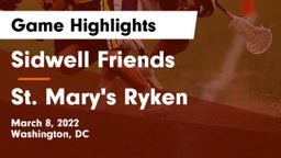 Sidwell Friends  vs St. Mary's Ryken  Game Highlights - March 8, 2022