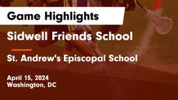 Sidwell Friends School vs St. Andrew's Episcopal School Game Highlights - April 15, 2024