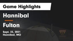 Hannibal  vs Fulton  Game Highlights - Sept. 23, 2021