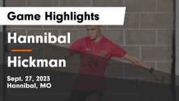 Hannibal  vs Hickman  Game Highlights - Sept. 27, 2023