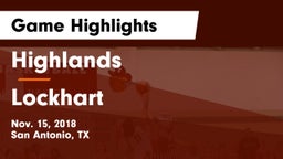 Highlands  vs Lockhart  Game Highlights - Nov. 15, 2018