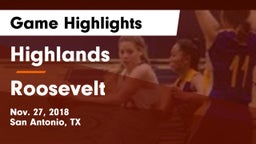 Highlands  vs Roosevelt  Game Highlights - Nov. 27, 2018