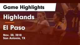 Highlands  vs El Paso  Game Highlights - Nov. 30, 2018