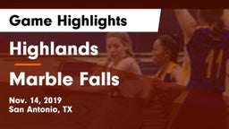 Highlands  vs Marble Falls  Game Highlights - Nov. 14, 2019